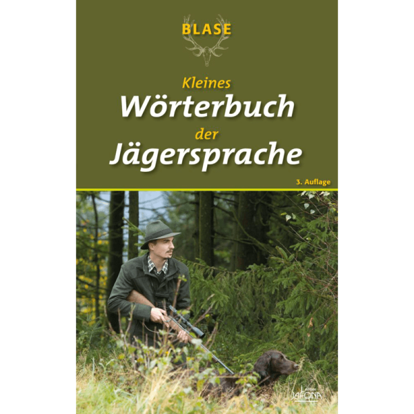 Buch „BLASE – Kleines Wörterbuch der Jägersprache“